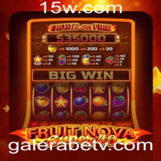 Explorando o Jogo FruitNovaSuper40 na GaleraBet
